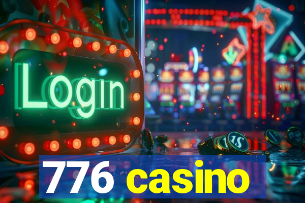 776 casino